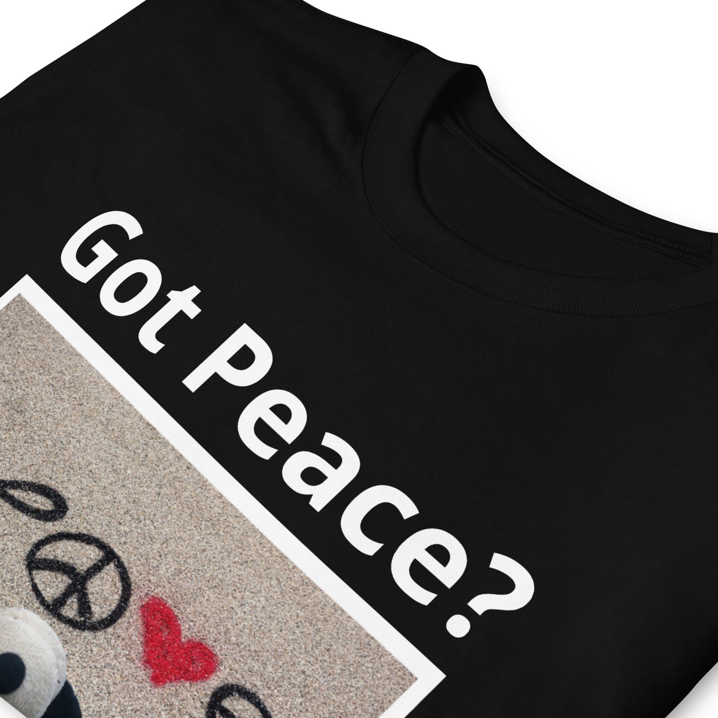 Got Peace?  T-Shirt