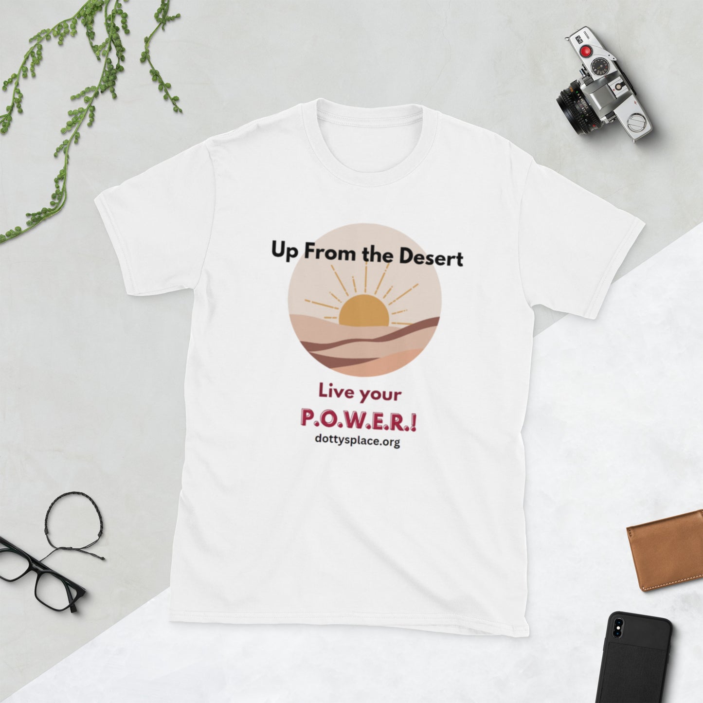 Up From the Desert T-Shirt  (The Blog Behind the TEE!)